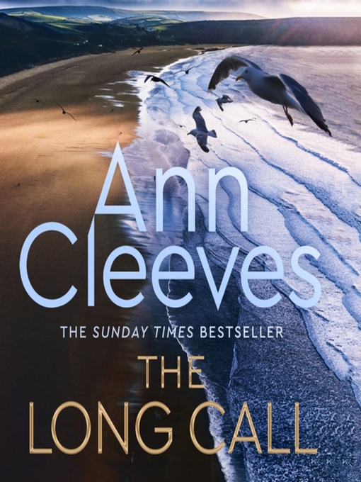 Title details for The Long Call by Ann Cleeves - Wait list